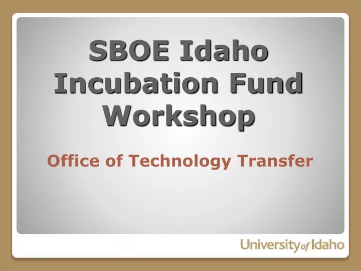 sboe idaho incubation fund workshop