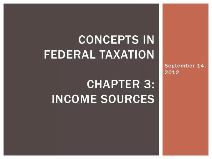 concepts in federal taxation chapter 3 income sources