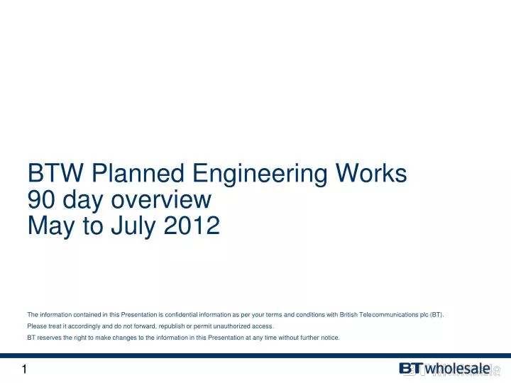 btw planned engineering works 90 day overview may to july 2012