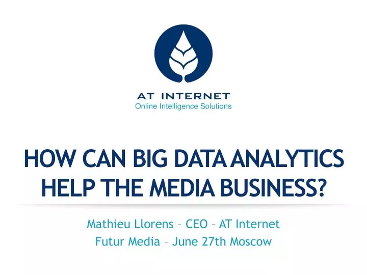 how can big data analytics help the media business