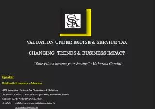 Speaker Siddharth Srivastava – Advocate SKS Associates- Indirect Tax Consultants &amp; Solicitors