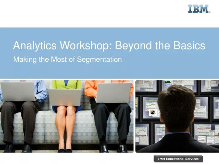 analytics workshop beyond the basics