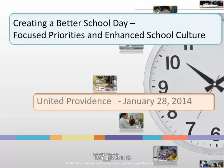 creating a better school day focused priorities and enhanced school culture