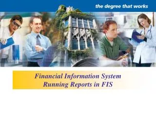 Financial Information System Running Reports in FIS