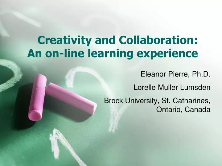 creativity and collaboration an on line learning experience
