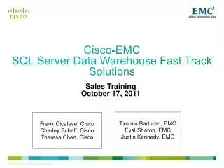 Cisco-EMC SQL Server Data Warehouse Fast Track Solutions