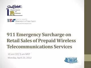 911 Emergency Surcharge on Retail Sales of Prepaid Wireless Telecommunications Services