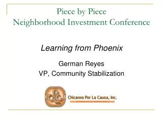 Piece by Piece Neighborhood Investment Conference