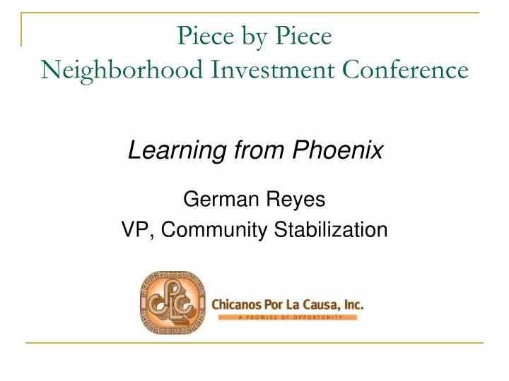 piece by piece neighborhood investment conference