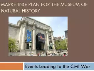 Marketing Plan for the Museum of Natural History