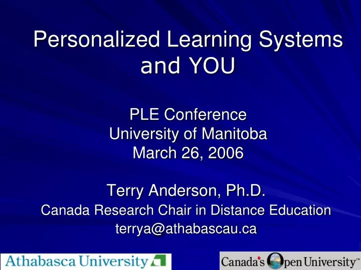 personalized learning systems and you ple conference university of manitoba march 26 2006