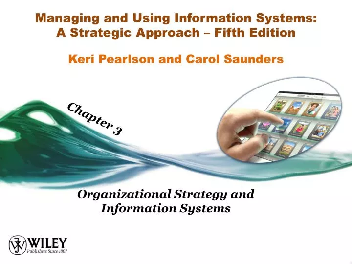 managing and using information systems a strategic approach fifth edition