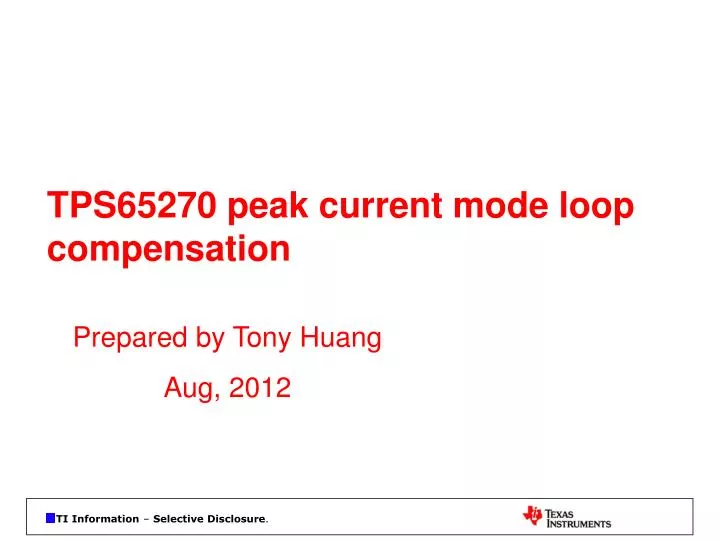 tps65270 peak current mode loop compensation