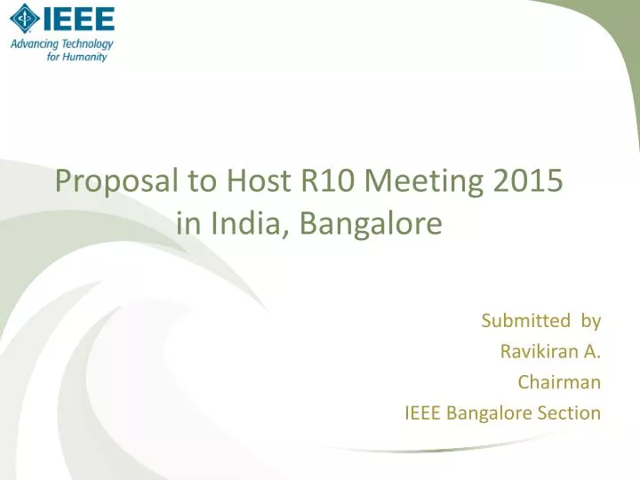 proposal to host r10 meeting 2015 in india bangalore