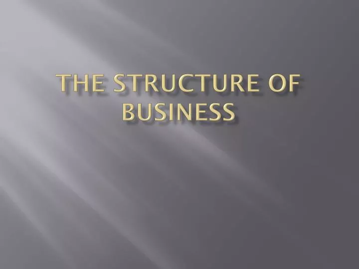 the structure of business
