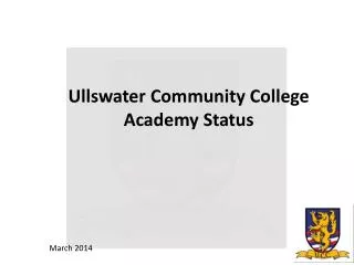 Ullswater Community College Academy Status