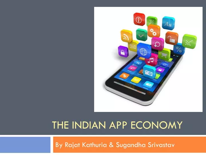 the indian app economy