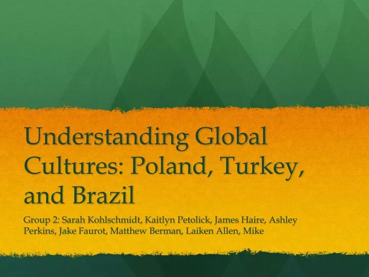 understanding global cultures poland turkey and brazil