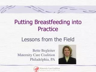 Putting Breastfeeding into Practice