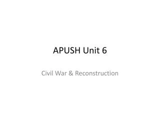 APUSH Unit 6