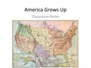 America Grows Up