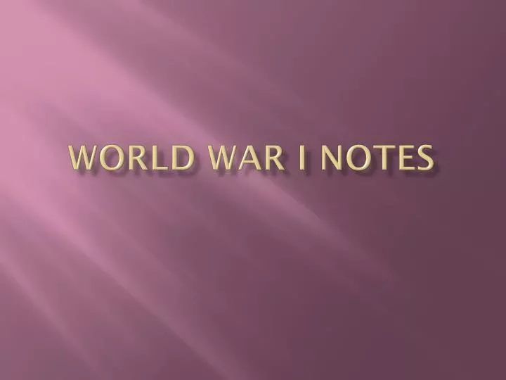 world war i notes