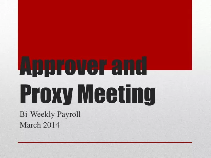 approver and proxy meeting