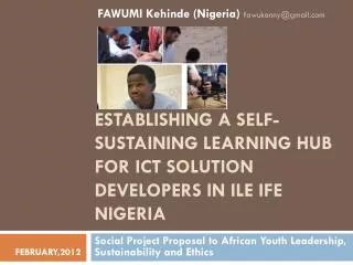 Establishing a Self-sustaining Learning Hub for ICT Solution Developers in Ile Ife Nigeria