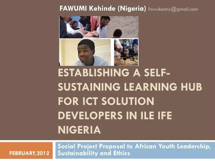 establishing a self sustaining learning hub for ict solution developers in ile ife nigeria