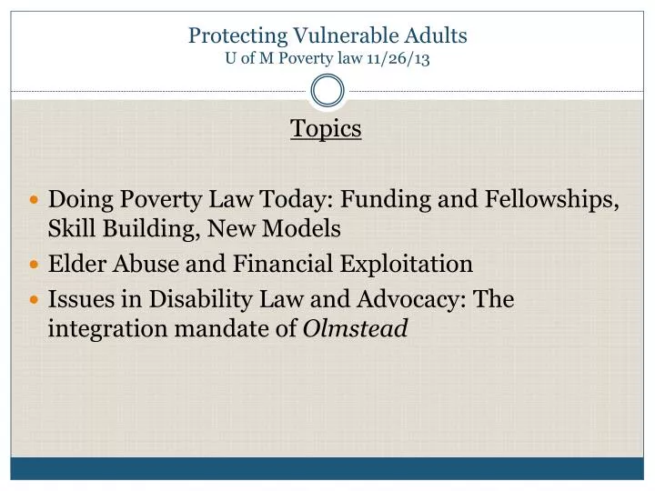 protecting vulnerable adults u of m poverty law 11 26 13