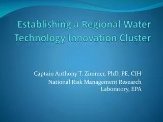 Establishing a Regional Water Technology Innovation Cluster