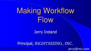 Making Workflow Flow