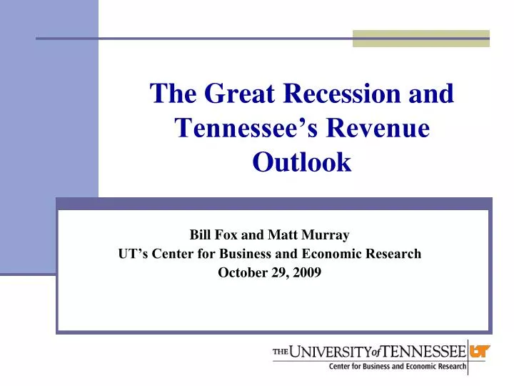 the great recession and tennessee s revenue outlook