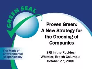 Proven Green: A New Strategy for the Greening of Companies