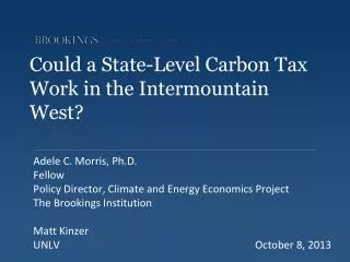 Could a State-Level Carbon Tax Work in the Intermountain West?