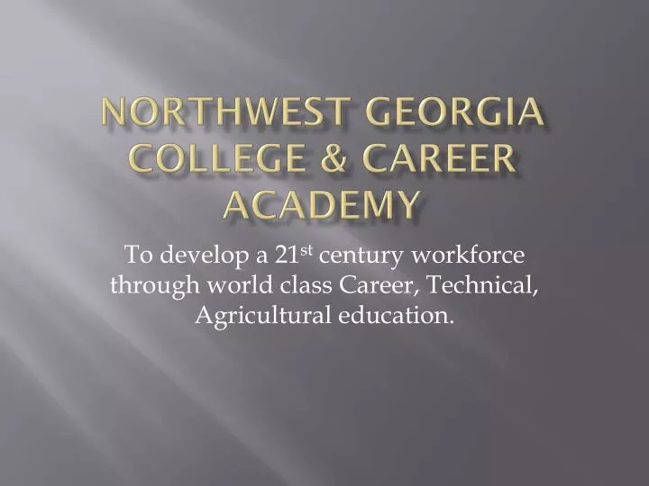 northwest georgia college career academy