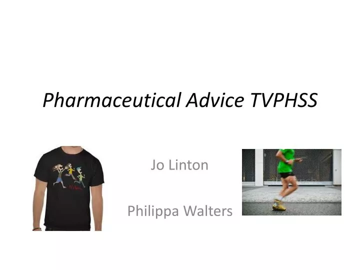 pharmaceutical advice tvphss