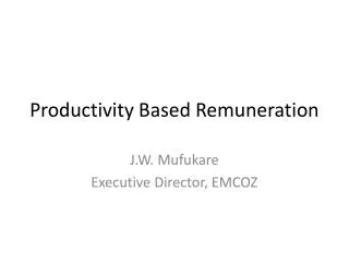 Productivity Based Remuneration