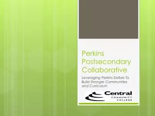 Perkins Postsecondary Collaborative