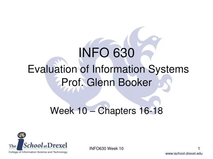 info 630 evaluation of information systems prof glenn booker