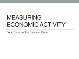 Measuring Economic Activity
