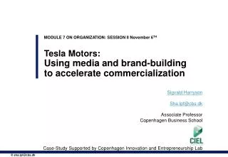 Tesla Motors: Using media and brand-building to accelerate commercialization