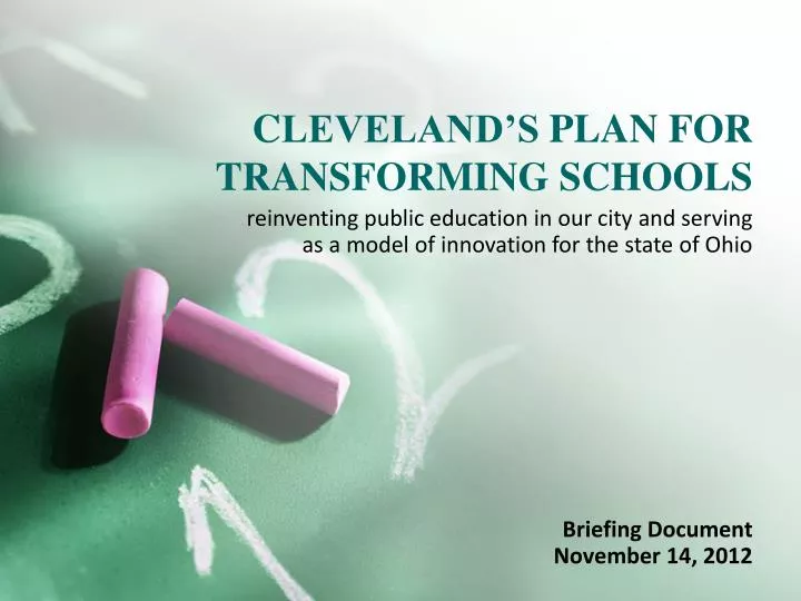 c leveland s plan for transforming schools