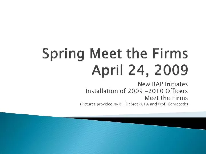 spring meet the firms april 24 2009