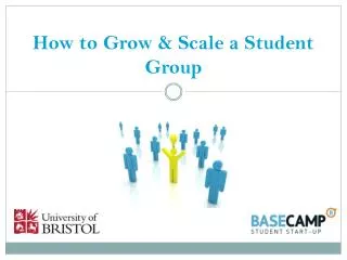 How to Grow &amp; Scale a Student Group