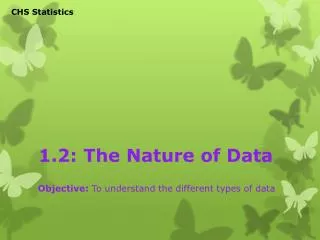 1.2: The Nature of Data