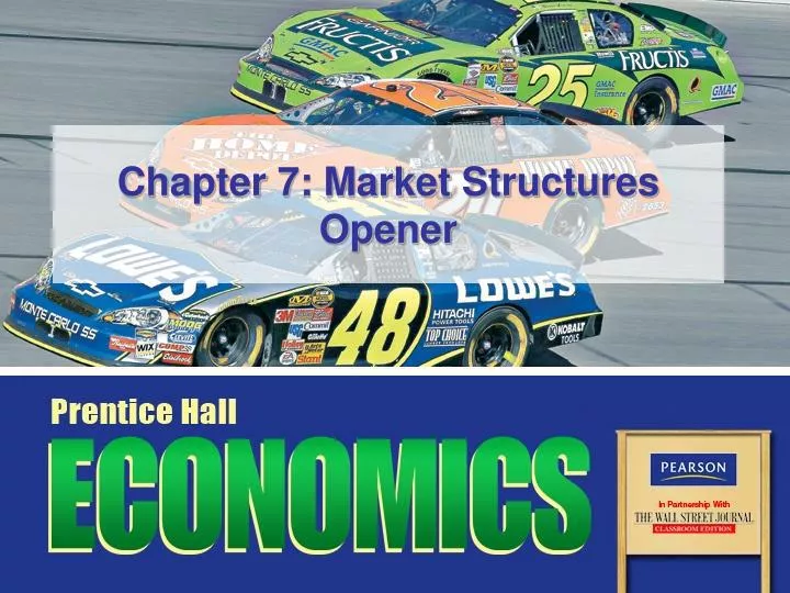 chapter 7 market structures opener