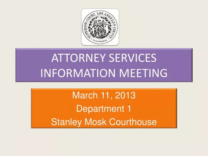 attorney services information meeting