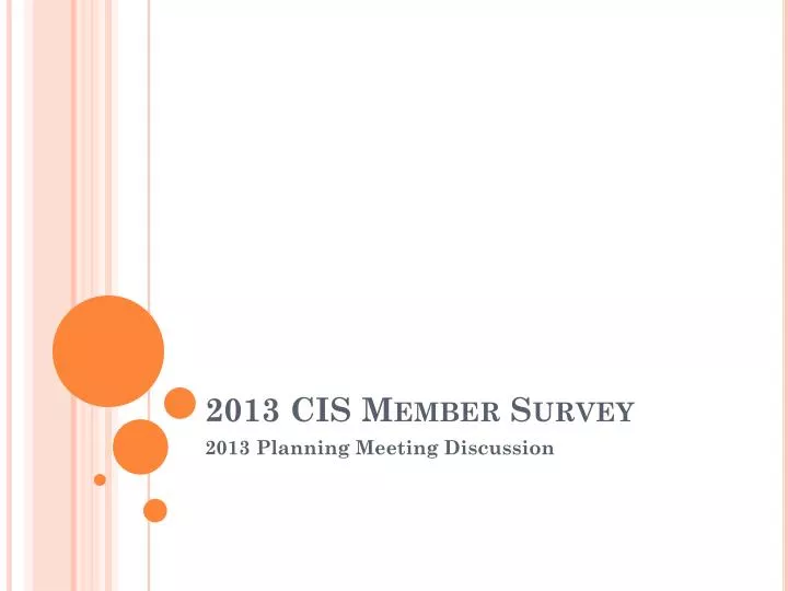 2013 cis member survey