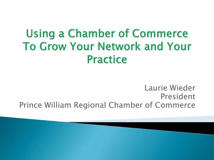 using a chamber of commerce to grow your network and your practice